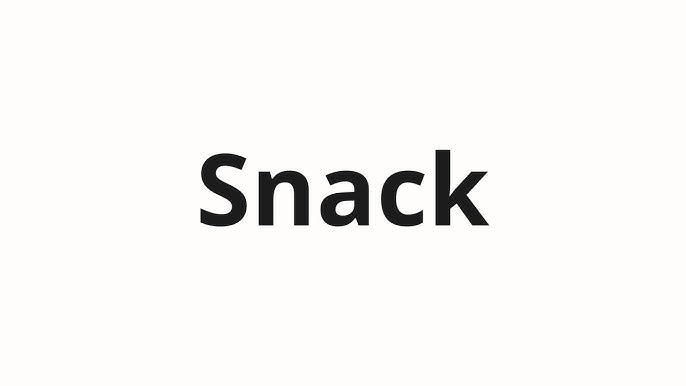 Snacks